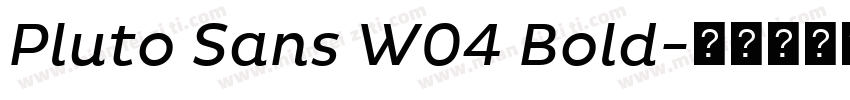 Pluto Sans W04 Bold字体转换